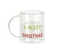 Fabulous Tazza in vetro a doppia parete - Have Yourself a Merry Little Christmas Natale Inverno Regalo - Tazza da caffè e The Isoterme, 330 ml, effetto sospeso anti-bruciore, stampa in Francia