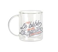 Fabulous Tazza in vetro a doppia parete, motivo "C'est le Bébé qui Crea la Maman Citation - Tazza da caffè e The Isotherme da 330 ml, effetto appeso anti-bruciore, stampa in Francia