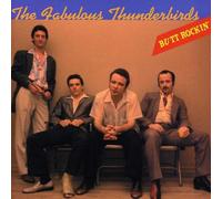 Fabulous Thunderbirds - Butt Rockin'