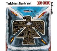 Fabulous Thunderbirds Hot Stuff: The Greatest Hits (CD)