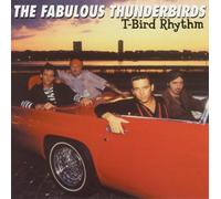 The Fabulous Thunderbirds T-bird Rhythm (CD) Album (PRESALE 08/08/2025)