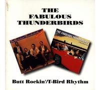 Fabulous Thunderbirds,the - Butt Rockin'/T-Bird Rhythm