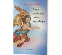 Faça amizade com seu Anjo