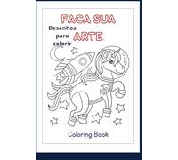 Faça sua arte: Desenhos para colorir