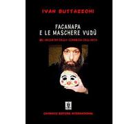 Facanapa e le maschere vudù. Gli archetipi della commedia dell'arte