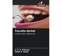 Faccette dentali: Innovare i sorrisi - Ispirare le vite