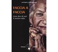 Faccia a faccia cosa dice di noi il nostro viso