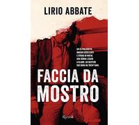 Faccia da Mostro - Abbate Lirio