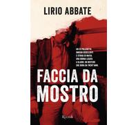 Faccia da Mostro - Abbate Lirio