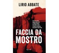 Faccia da Mostro - Abbate Lirio