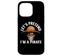 Facciamo finta di essere un pirata divertente pirata di Halloween Custodia per iPhone 14 Pro Max