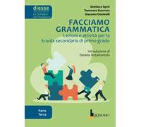 Facciamo grammatica. Lezioni e attività per la scuola secondaria di primo grado. Vol. 3