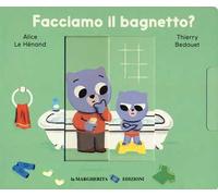 Facciamo il bagnetto? Ediz. a colori