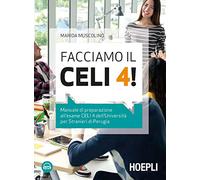FACCIAMO IL CELI 4 - MUSCOLINO MARIDA - HOEPLI