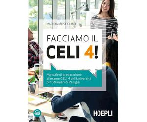 FACCIAMO IL CELI 4 - MUSCOLINO MARIDA - HOEPLI
