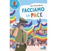 Facciamo la pace