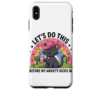 Facciamo questo prima che la mia ansia inizi in donne divertenti ragazza Custodia per iPhone XS Max