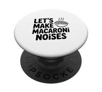 Facciamo rumore maccheroni divertente amante della pasta PopSockets PopGrip Adesivo