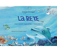 Facciamo squadra. Vol. 2: La rete