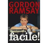 Facciamola facile - [Guido Tommasi Editore]