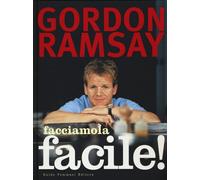 Facciamola facile - [Guido Tommasi Editore]