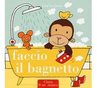 Faccio il bagnetto. Ediz. a colori