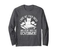 Faccio Il Mio Pane da Solo Non Mi fido del Governo Maglia a Manica