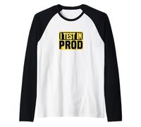 Faccio Il Test in Prod Maglia con Maniche Raglan