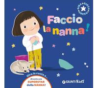 Faccio la nanna! Ediz. a colori