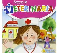 Faccio la veterinaria. Libro puzzle. Ediz. illustrata