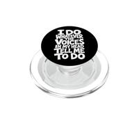 Faccio qualunque cosa le voci nella mia testa mi dicano di fare sarcastico PopSockets PopGrip per MagSafe