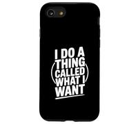 Faccio una cosa chiamata ciò che voglio divertente dire Custodia per iPhone SE (2020) / 7/8