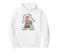 Faccio Una Piccola Cosa Chiamata Quello Che Voglio - Cowgirl Divertente Felpa con Cappuccio