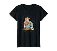 Faccio Una Piccola Cosa Chiamata Quello Che Voglio - Cowgirl Divertente Maglietta