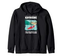 Faccio Whitewater Kayak Non Mi Fermo Quando Sono Stanco Felpa con Cappuccio