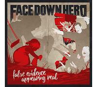 Face Down Hero - False Evidence Appearing Real