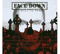 Face Down - Will to Power