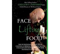 Face Food: Discover How Face Lifting Food Can Boost Your Collagen And Take...