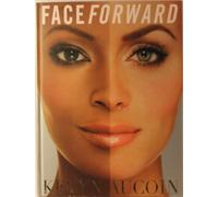 Face Forward. Aucoin Kevin