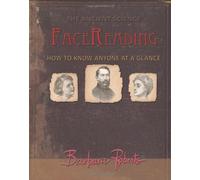 Face Reading: How to Know Anyone at a Glance