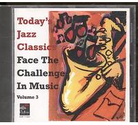 Face the Challenge in Music - Vol. 3-Today's Jazz Classics