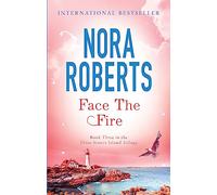 Face The Fire: Number 3 in series