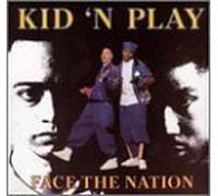 Face the Nation by Kid 'N Play