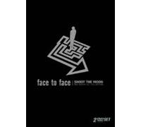 Face to Face - Shoot the Moon: the Essential
