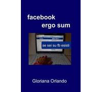 Facebook ergo sum