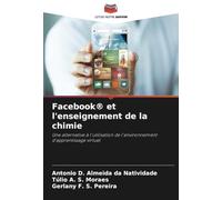 Facebook® et l'enseignement de la chimie: Une alternative à l'utilisation de l'environnement d'apprentissage virtuel