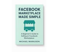 Facebook Marketplace Made Simple: 2