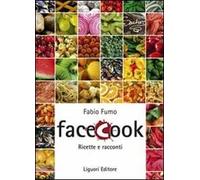 Facecook. Ricette e racconti
