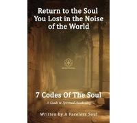 Faceless Soul 7 Codes Of The Soul BOOK NUOVO
