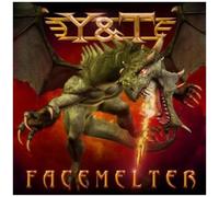 Facemelter by Y & T (2011-02-24)
